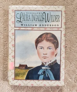 Laura Ingalls Wilder : A Biography (1st Edition)