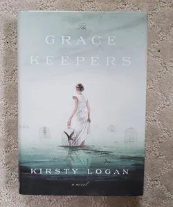 The Gracekeepers (1st American Edition)