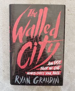 The Walled City (1st Edition)