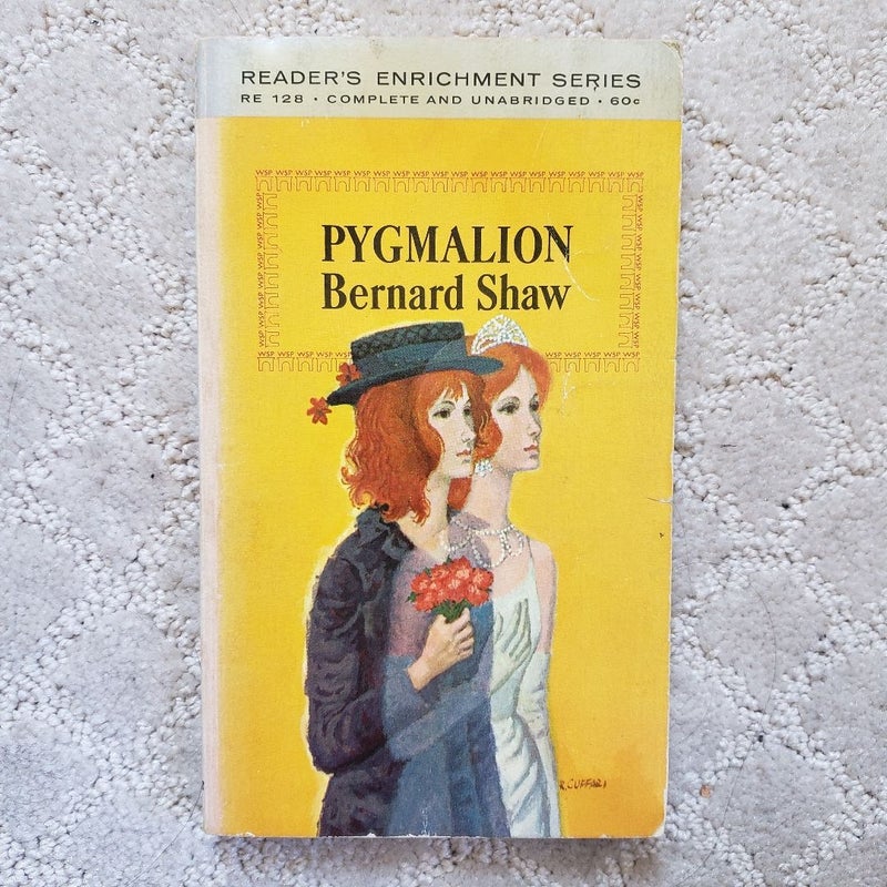 Pygmalion : A Romance in Five Acts (2nd Reader's Enrichment Printing, 1970)