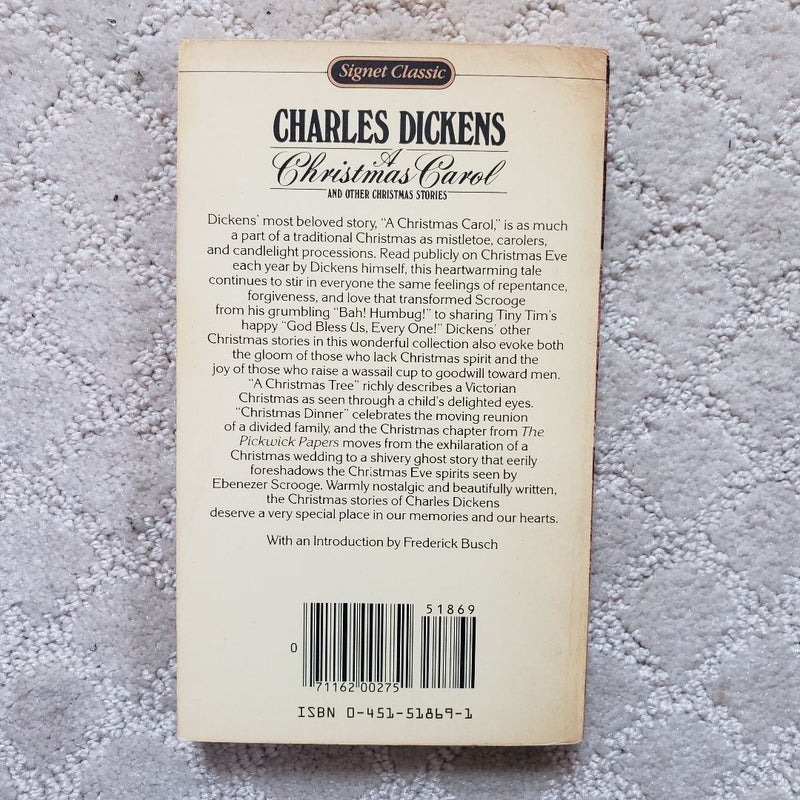 A Christmas Carol and Other Christmas Stories (1st Signet Classics Printing, 1984)