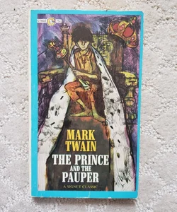 The Prince and the Pauper (7th Signet Classics Printing)