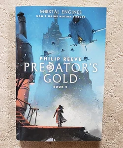 Predator's Gold (Mortal Engines Quartet book 2)