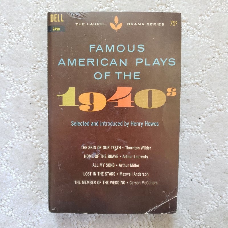 Famous American Plays of the 1940s (5th Printing, 1965)