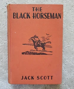 The Black Horseman (Grossett & Dunlap, 1933)