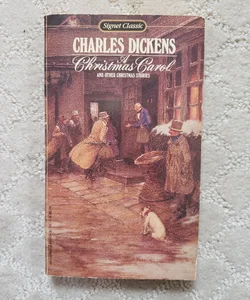 A Christmas Carol and Other Christmas Stories (1st Signet Classics Printing, 1984)