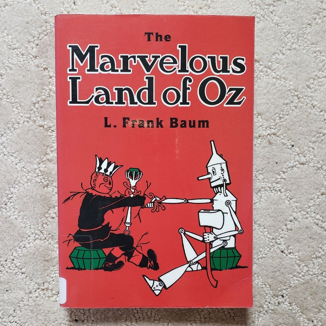 The Marvelous Land of Oz