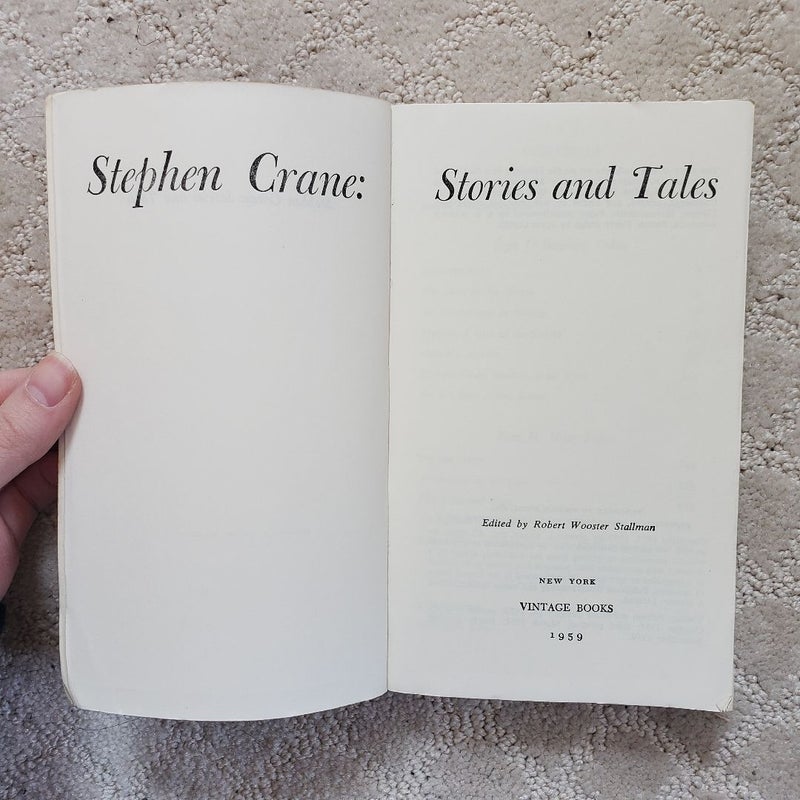 Stephen Crane: Stories and Tales (4th Vintage Edition Printing, 1959)