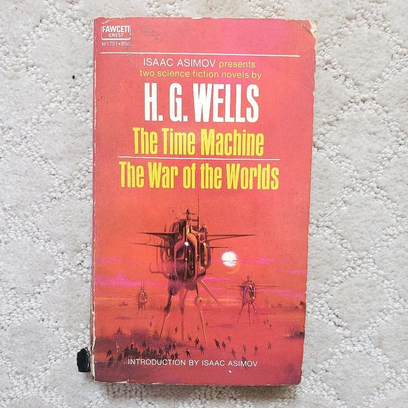 The Time Machine & The War of the Worlds (Fawcett Crest Edition, 1968)
