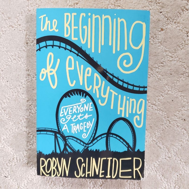 The Beginning of Everything (1st Paperback Edition, 2014)