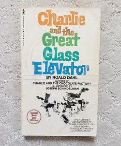 Charlie and the Great Glass Elevator (5th Bantam Skylark Edition Printing, 1981) 