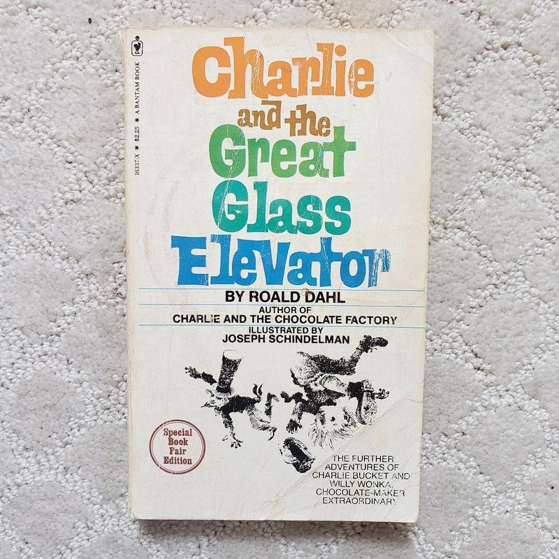 Charlie and the Great Glass Elevator (5th Bantam Skylark Edition Printing, 1981) 