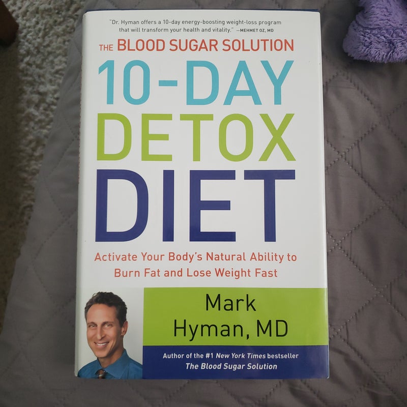 The Blood Sugar Solution 10-Day Detox Diet