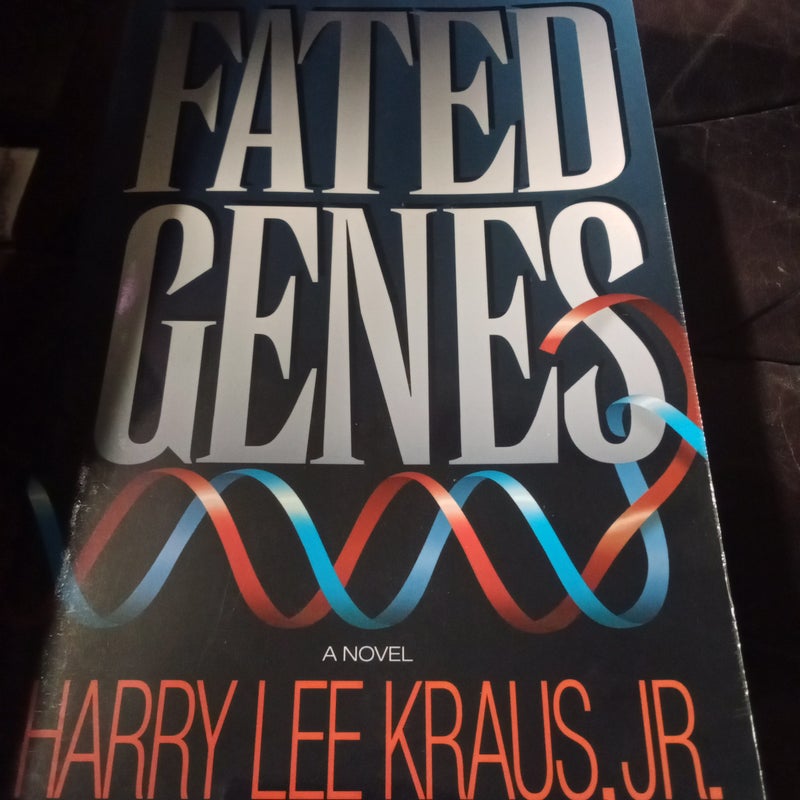 Fated Genes