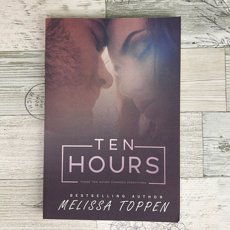 Ten Hours