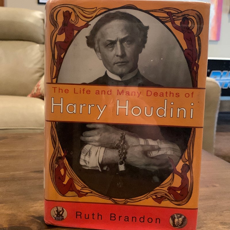 The Life and Many Deaths of Harry Houdini