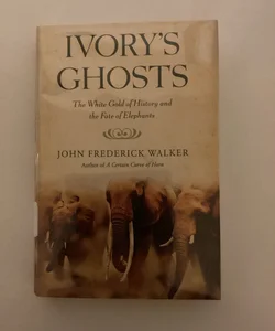Ivory's Ghosts