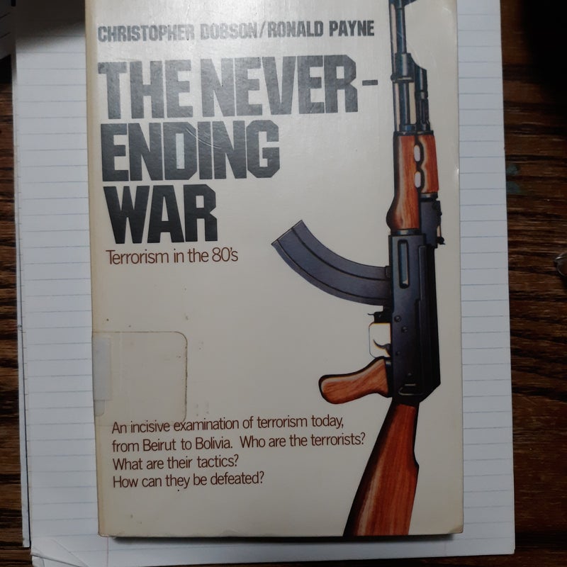 The Never-Ending War