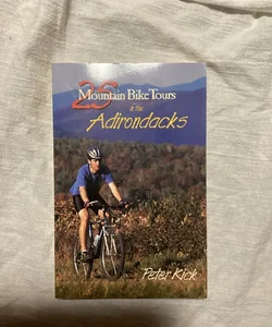 25 Mountain Bike Tours in the Adirondacks