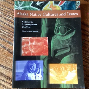 Alaska Native Cultures and Issues