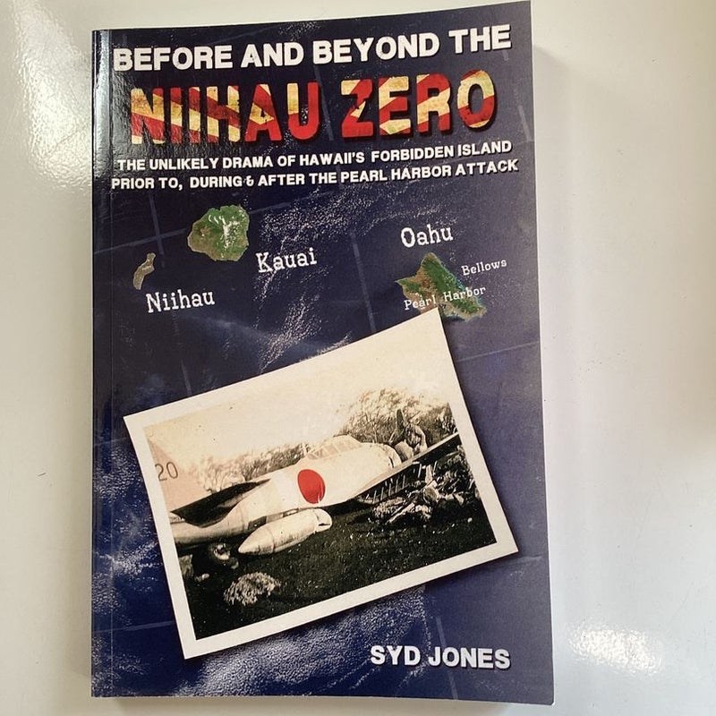 Before and Beyond the Niihau Zero