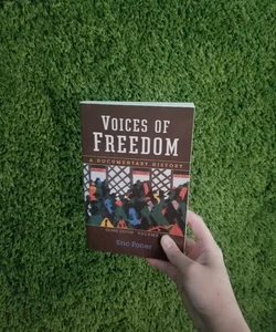 Voices of Freedom by Eric Foner 