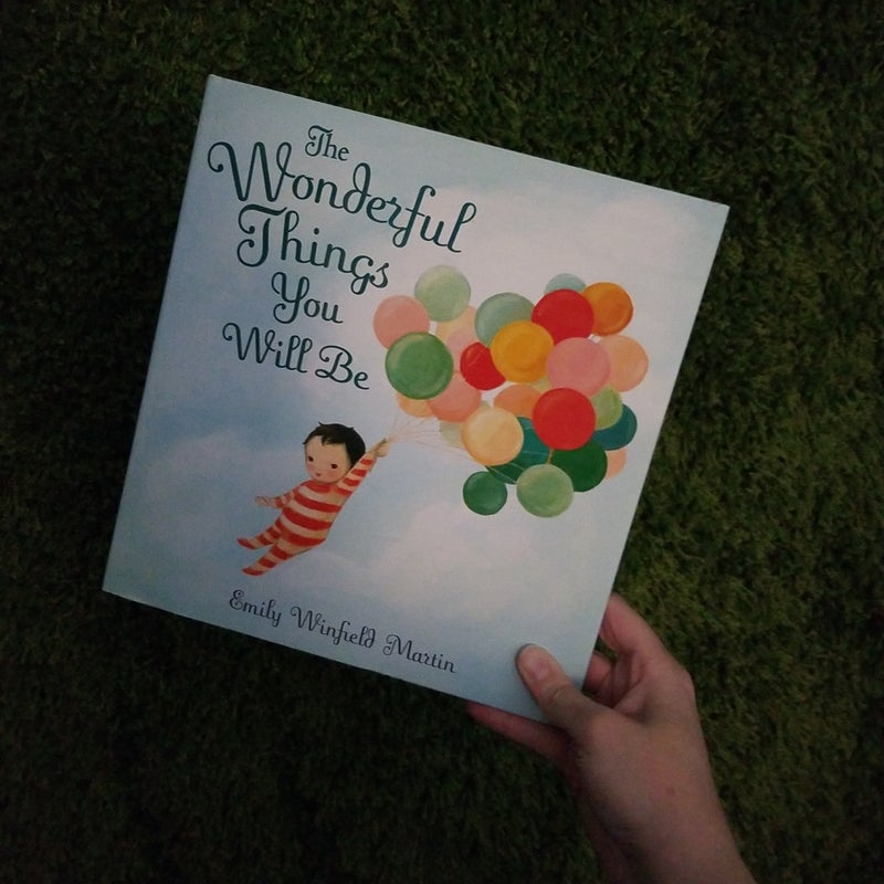 The Wonderful Things You Will Be