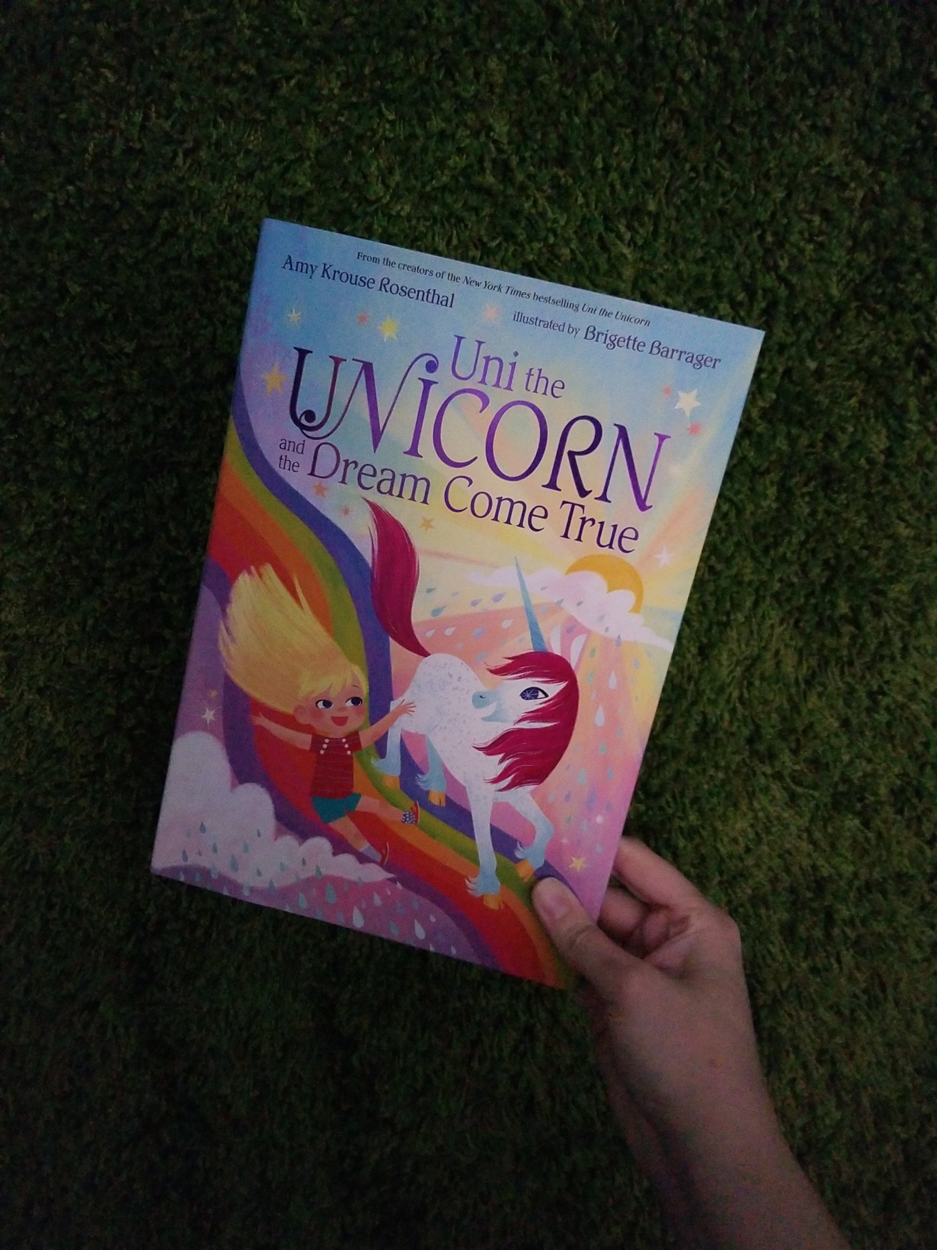 Uni the Unicorn and the Dream Come True