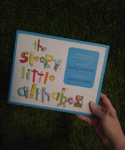 The Sleepy Little Alphabet by Judy Sierra