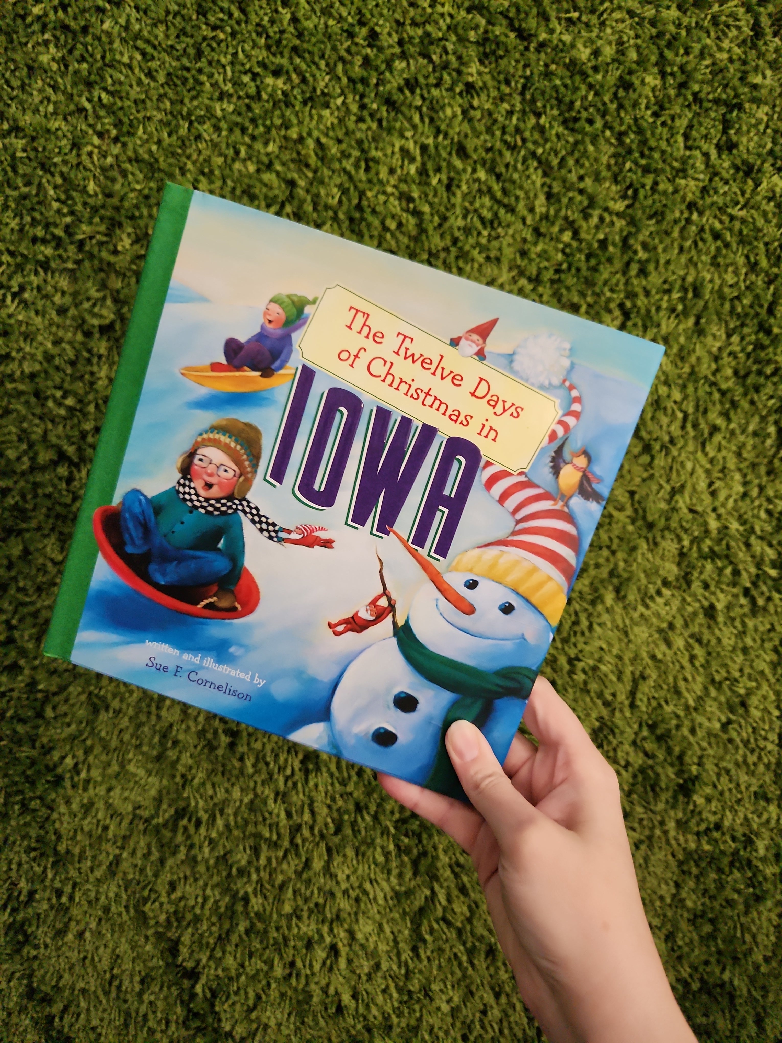 The Twelve Days of Christmas in Iowa by Sue F. Cornelison