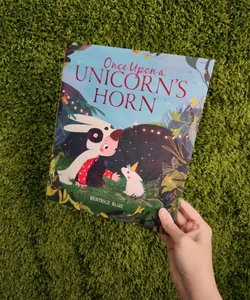 Once Upon a Unicorn’s Horn by Beatrice Blue
