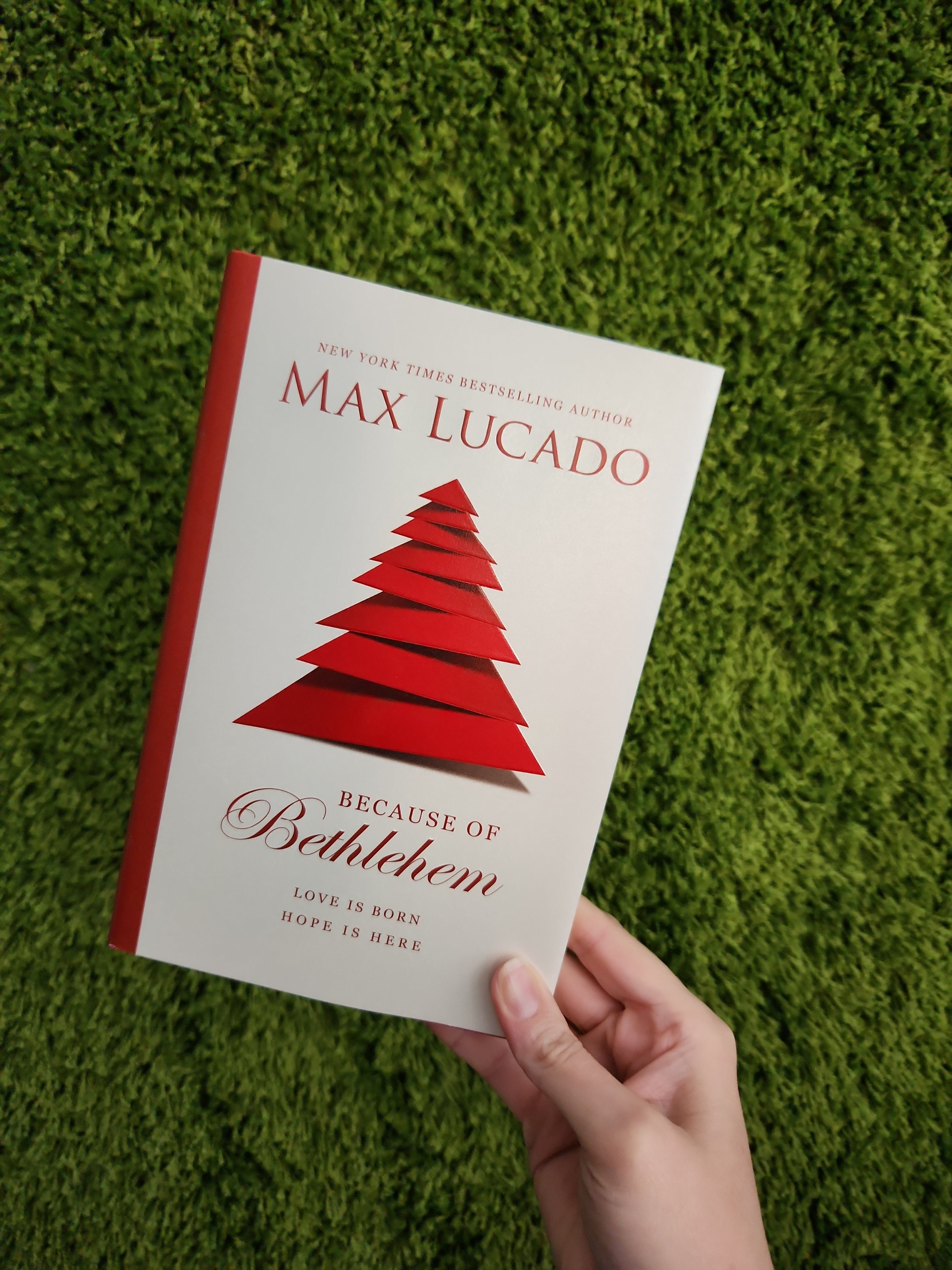 Because of Bethlehem by Max Lucado