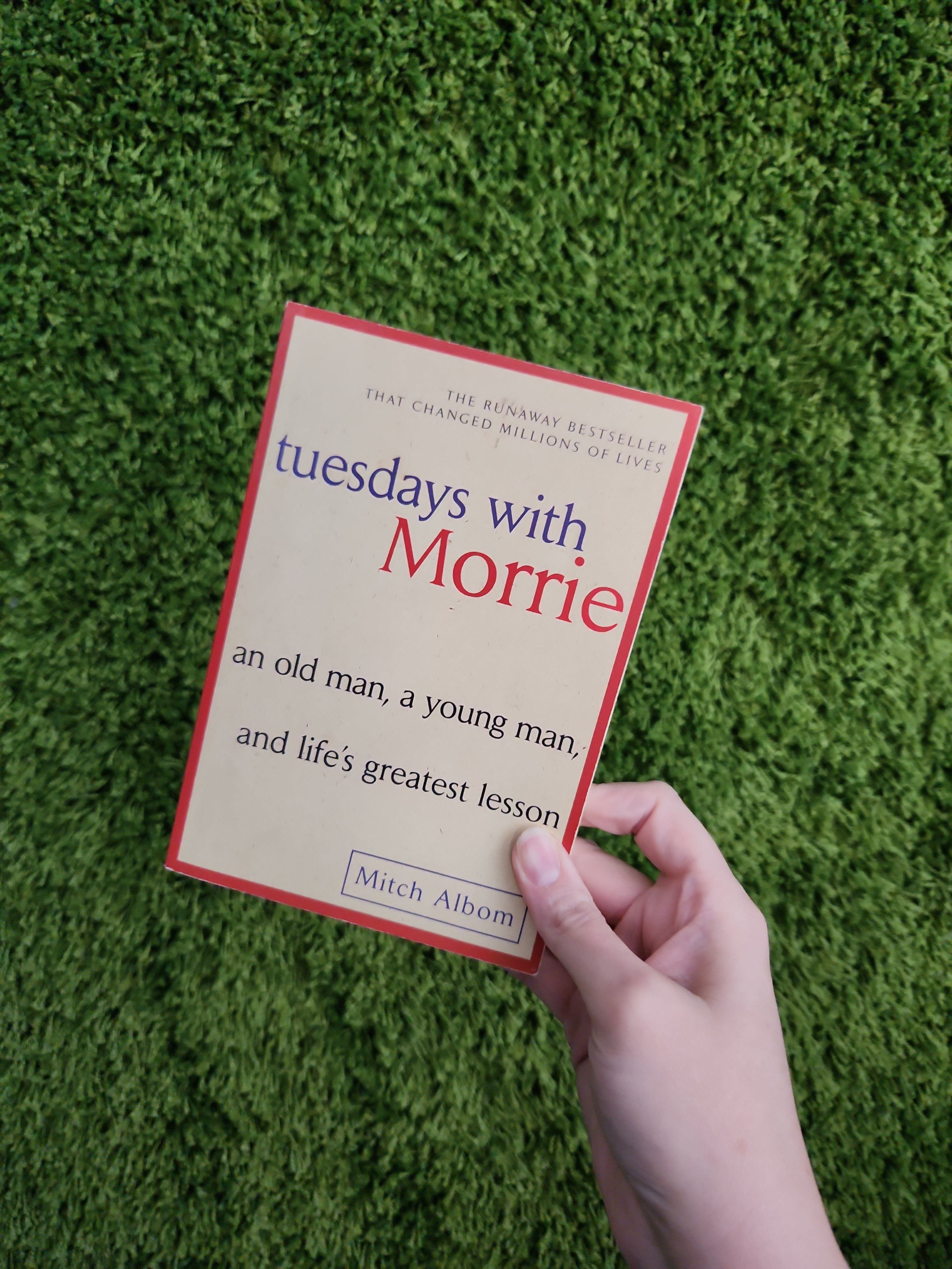 Tuesdays with Morrie by Mitch Albom