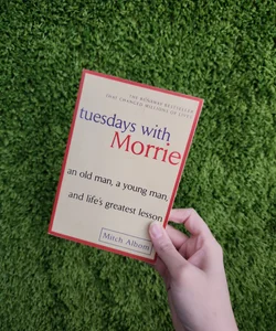 Tuesdays with Morrie