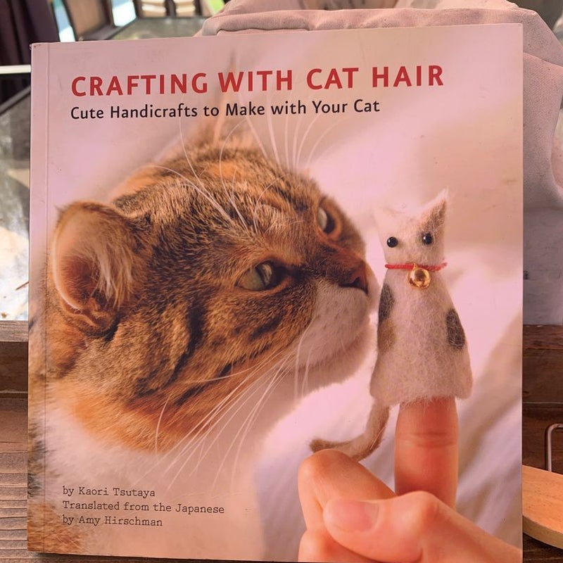 Crafting with Cat Hair