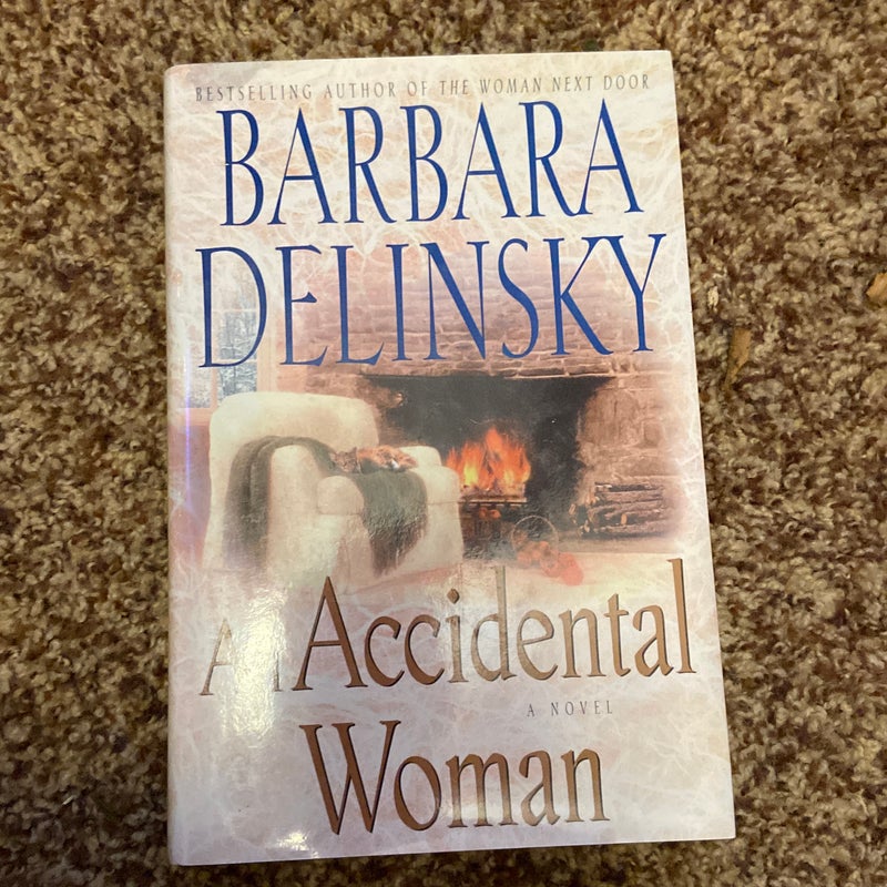An accidental woman