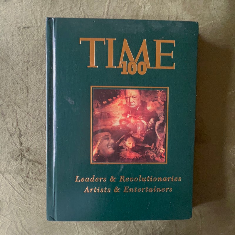 Time 100 Leaders and Revolutionaries, Artists and Entertainers