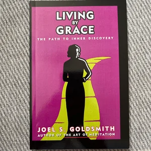 Living by Grace