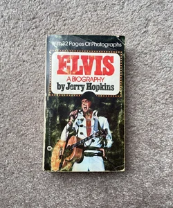 Elvis A Biography