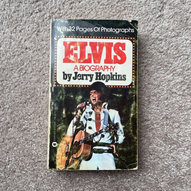Elvis A Biography