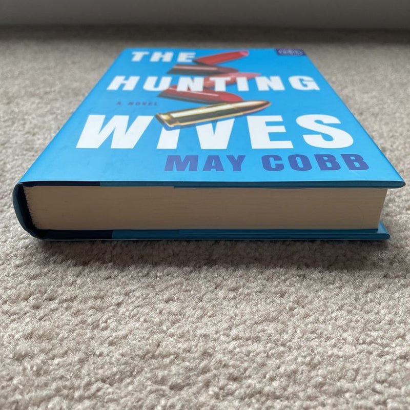 The Hunting Wives