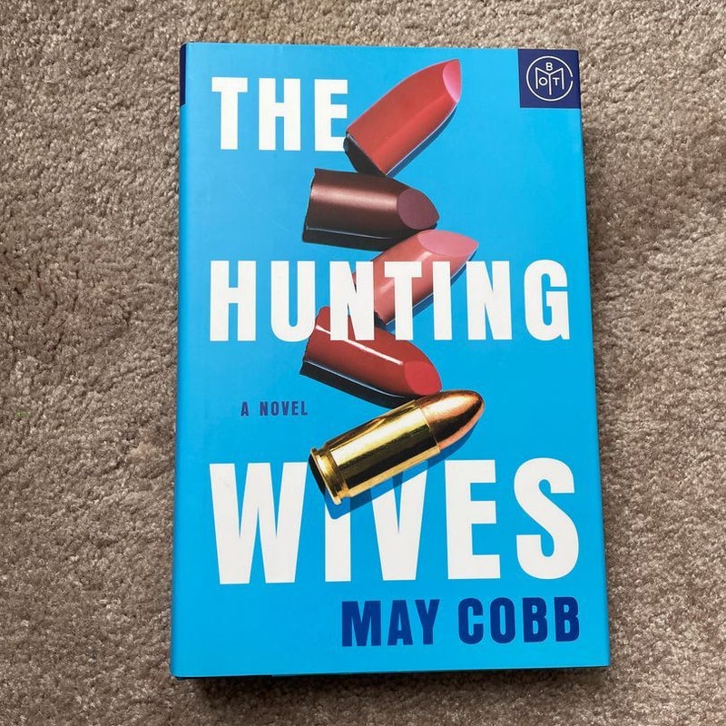 The Hunting Wives