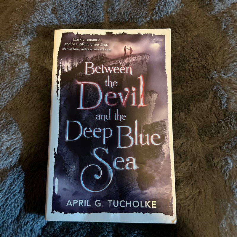 Between the Devil and the Deep Blue Sea