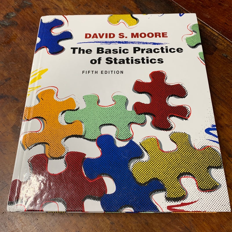 The Basic Practice of Statistics