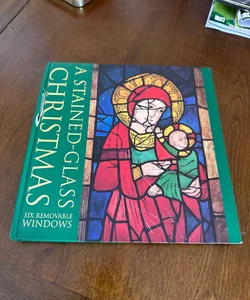 A Stained Glass Christmas