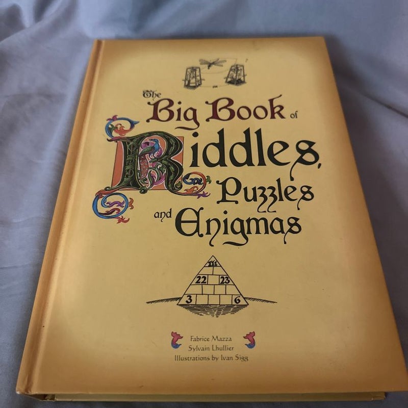 The big book of Riddles,puzzles and Anigmas 