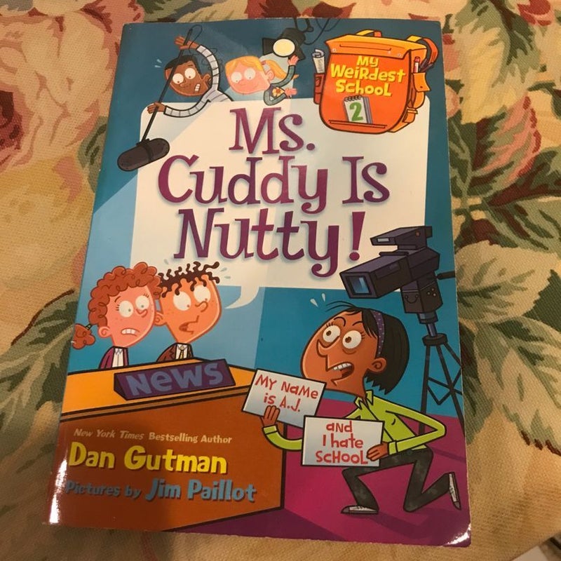 My Weirdest School #2: Ms. Cuddy Is Nutty! by Dan Gutman, Paperback ...