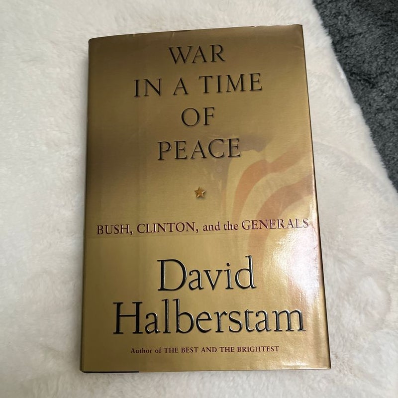 War in a Time of Peace