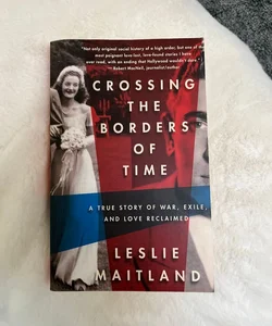 Crossing the Borders of Time