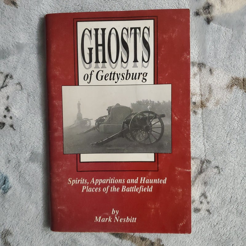 Ghosts of Gettysburg